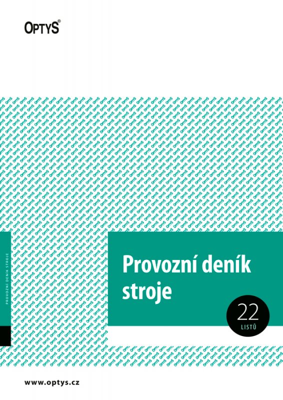 Provozní deník stroje Optys A4 22 listů